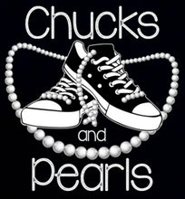 Load image into Gallery viewer, Chucks &amp; Pearls