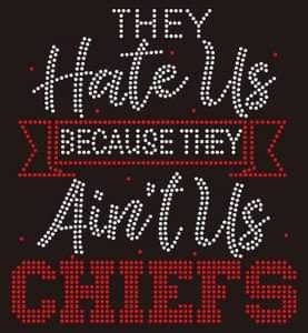 KC Chiefs - They Ain’t Like Us