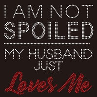 I’m Not Spoiled