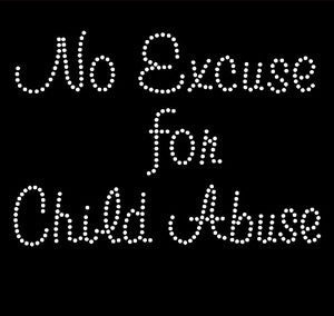 No Excuse For Child Abuse