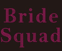 Load image into Gallery viewer, Bride Squad