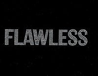 Flawless