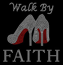 Load image into Gallery viewer, Walk by Faith (heels)