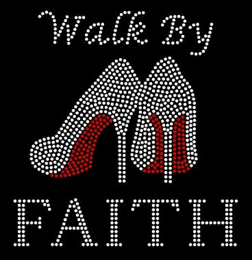 Walk by Faith (heels)